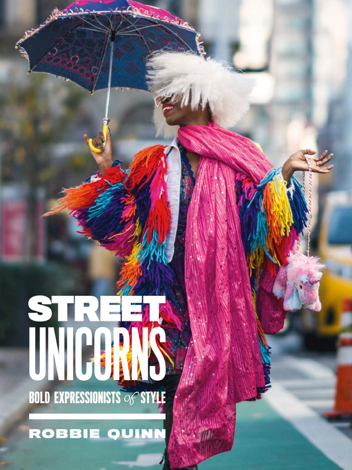 Title details for Street Unicorns by Robbie Quinn - Available